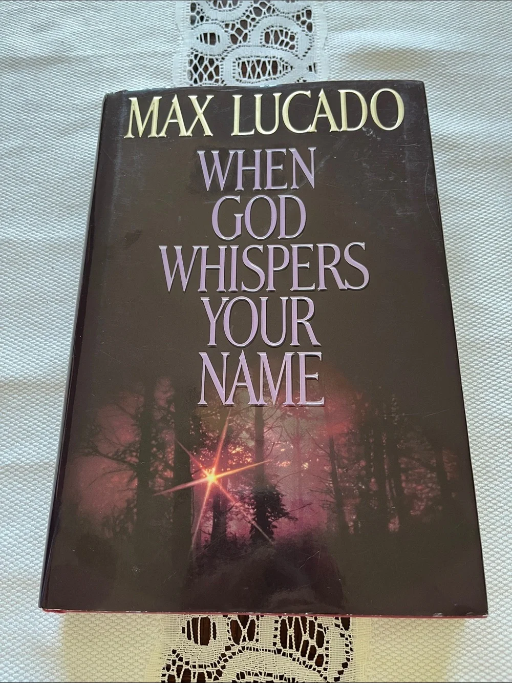 When God Whispers Your Name by Max Lucado Purple Hardcover